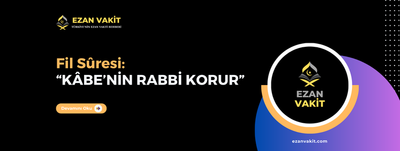 Fil Suresi Okunuşu, Arapça Yazılışı, Anlamı ve Fazileti