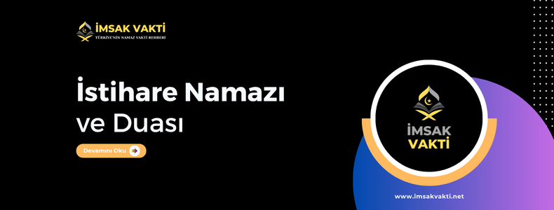 İstihare Namazı ve Duası